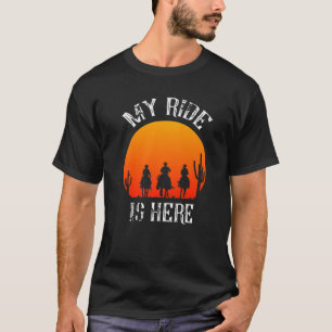 Meine Fahrt ist hier Cowboy-Western Rodeo Pferde P T-Shirt