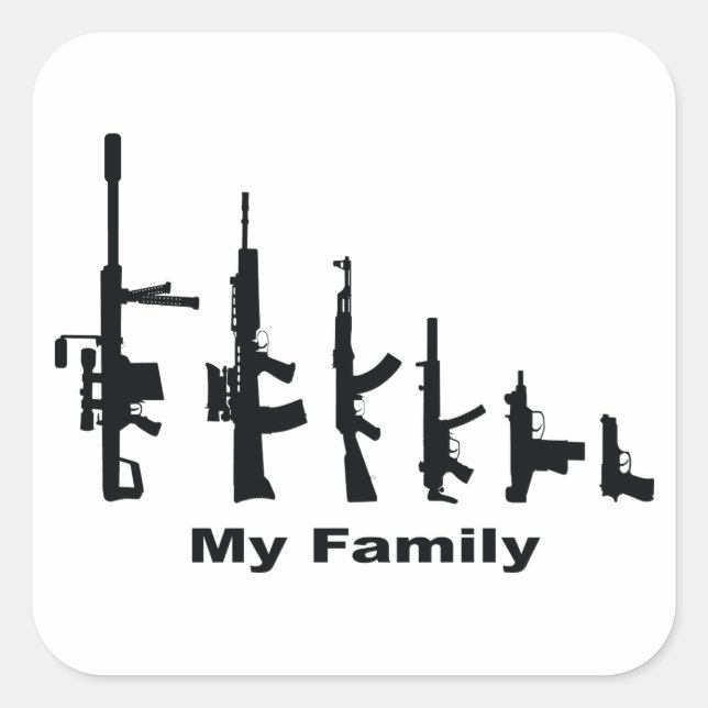 Meine Familie (ich Liebe Gewehre) Quadratischer Aufkleber (Vorderseite)