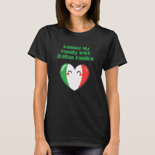 Meine Familie mit italienischer Leidenschaft großz T-Shirt