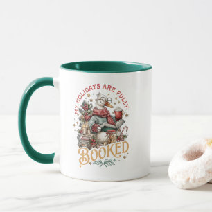 Meine Ferien sind voll gebucht Tasse