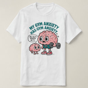 Meine Fitnessangst hat Gymnastikstörungen T-Shirt