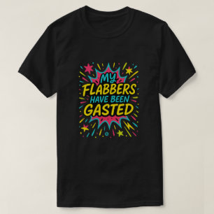 Meine Flabber waren verdaut, witzig Meme T-Shirt