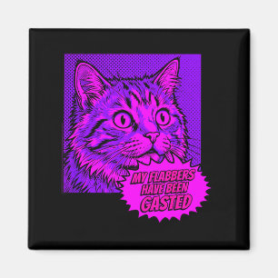 Meine Flabbers sind lustig mit Pop-Art-Katzen-Mem Magnet