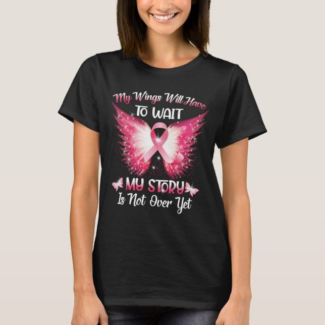 Meine Flügel werden warten müssen, bis meine Gesch T-Shirt (Vorderseite)