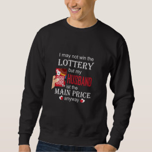 Meine Frau ist der Hauptpreis in Romantik Val Sweatshirt