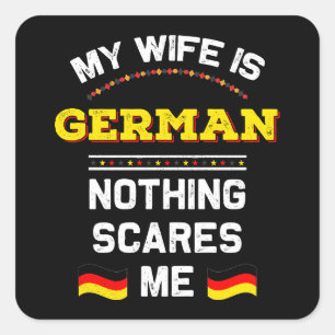 Meine Frau ist Deutsche Deutschland Republik Deuts Quadratischer Aufkleber