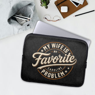 Meine Frau ist mein Lieblingsproblem Benutzerdefin Laptopschutzhülle