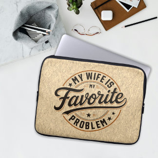 Meine Frau ist mein Lieblingsproblem Lustiger Gesc Laptopschutzhülle