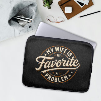 Meine Frau ist mein Lieblingsproblem Lustiger Gesc Laptopschutzhülle