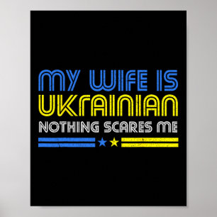 Meine Frau ist Ukrainerin Nichts schreckt mich Ste Poster