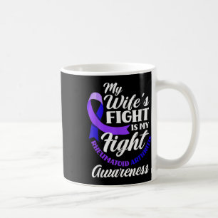 Meine Frau kämpft gegen meine rheumatoide Arthriti Kaffeetasse