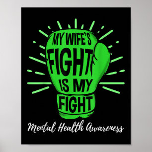 Meine Frau kämpft um psychische Gesundheit Poster
