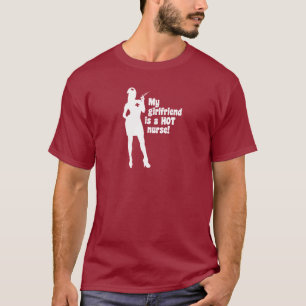 Meine Freundin ist eine heiße Krankenschwester T-Shirt