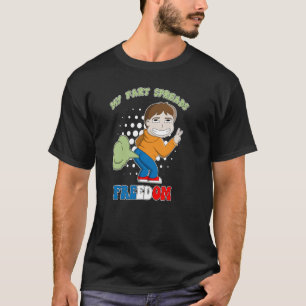 Meine Furz verbreitet Freiheit T-Shirt