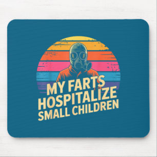 Meine Fürze hospitalisieren kleine Kinder Lustige  Mousepad