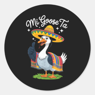 Meine Gans Zu Lustige Gänseliebhaber Cinco De Mayo Runder Aufkleber