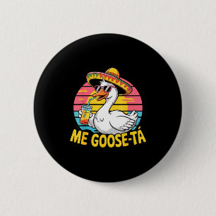 Meine Gans zum fünf ten Mai spanische Gans Sombrer Button