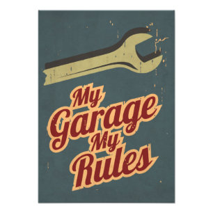 Meine Garage meine Regeln Fotodruck