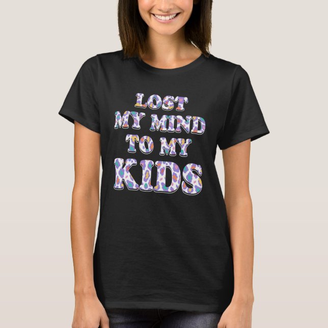 Meine Gedanken an meine Kids Mama Mutter Spaß Oma  T-Shirt (Vorderseite)