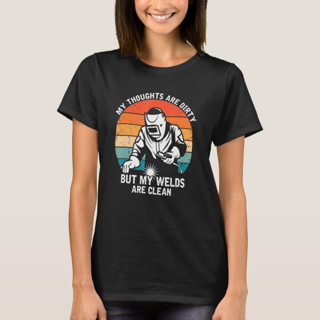 Meine Gedanken sind dreckig, aber meine Welten sin T-Shirt (Vorderseite)