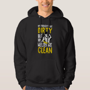 Meine Gedanken sind schmutzig, aber meine Welten s Hoodie