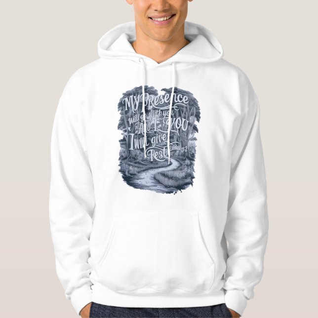 Meine Gegenwart wird mit dir gehen Hoodie (Vorderseite)