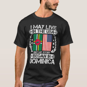 Meine Geschichte begann in Dominica T-Shirt