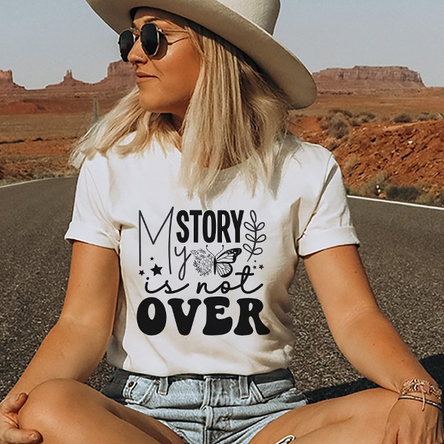 Meine Geschichte ist nicht zu Motivierend T-Shirt (Inspirational Quote T-shirt)