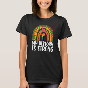 Meine Geschichte starke Regenbogenfrauen Afrikanis T-Shirt