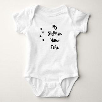 Meine Geschwister haben Schwänze TATZE Baby Strampler