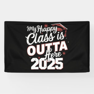 Meine glückliche Klasse ist raus hier 2025 Senior- Banner