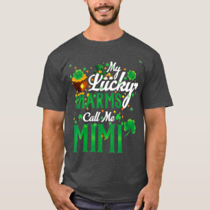 Meine glücklichen Charme nennen mich Mimi St Patr T-Shirt