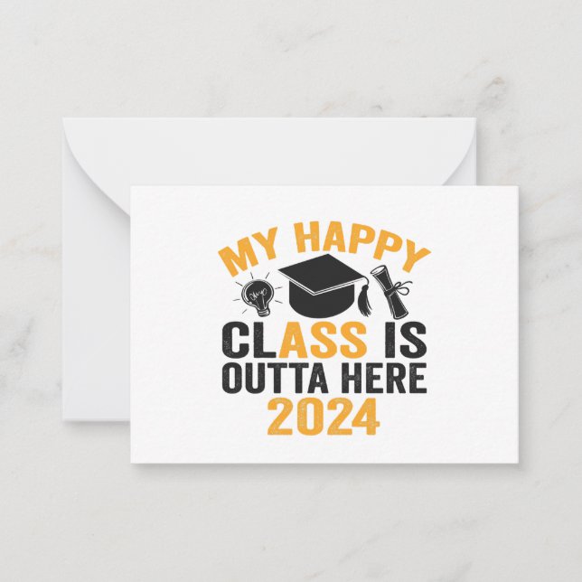 Meine Glücksklasse ist Outta Here 2024 Funny Absch Mitteilungskarte (Vorderseite)