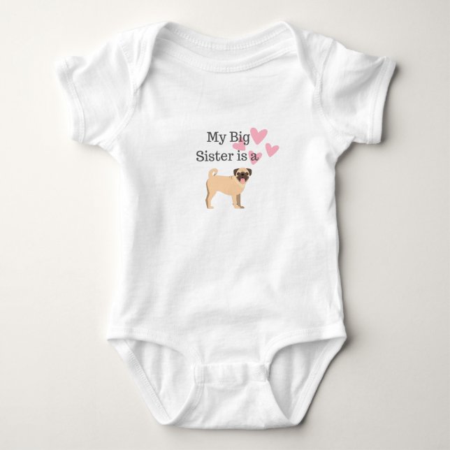 Meine große Schwester ist ein Mops Baby T Shirt (Vorderseite)