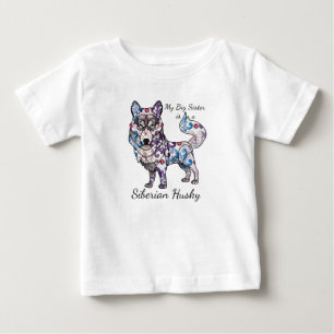 Meine große Schwester ist ein sibirischer Husky-Bo Baby T-shirt