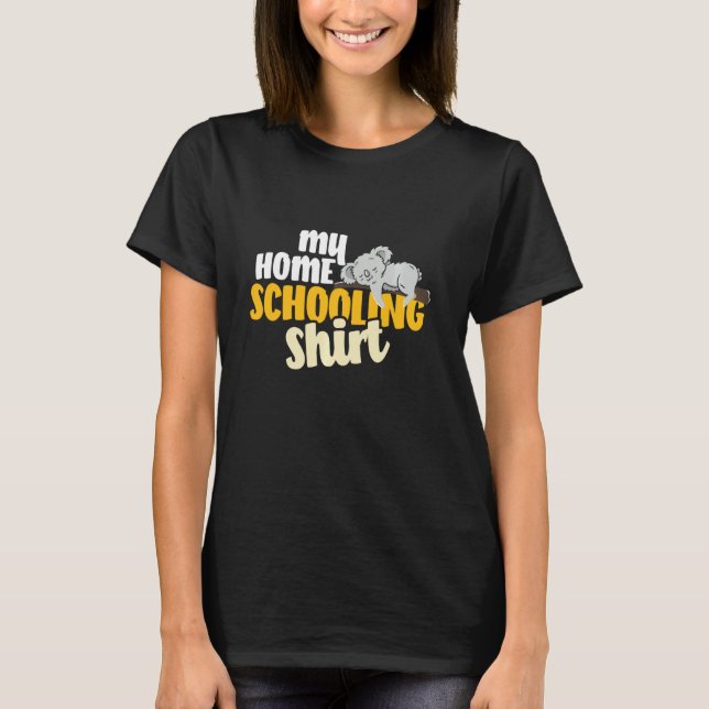 Meine Hausschule lustige, faule Koala Hausschule T-Shirt (Vorderseite)