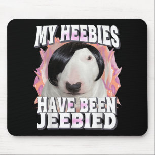 Meine Heebies wurden begraben Gen Z Funny Meme Wei Mousepad