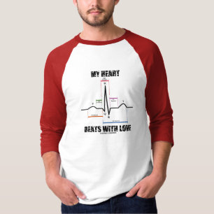 Meine Herz-Schläge mit Liebe (Elektrokardiogramm) T-Shirt