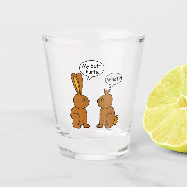 Meine HinternHurts! - Was? Schnapsglas (Vorderseite)