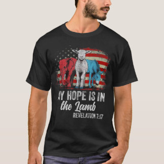 Meine Hoffnung ist in der Lamm-Offenbarung 7:17 T-Shirt