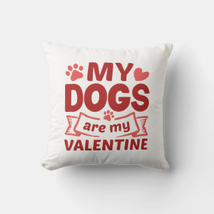Meine Hunde sind meine Valentine Kissen