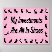 Meine Investitionen sind alle in Schuhplakaten