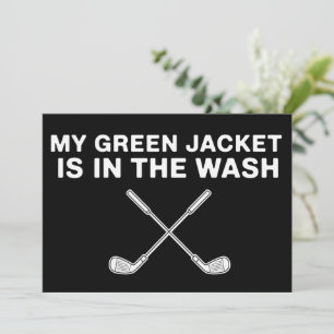 Meine Jacke ist in der Wäsche Golf Liebhaber Maste Einladung
