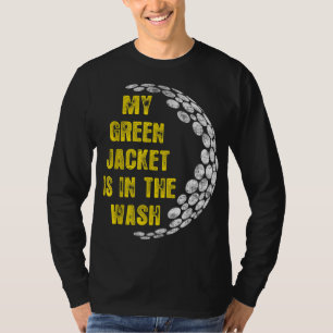 Meine Jacke ist in der waschenden, Niedlichen grün T-Shirt