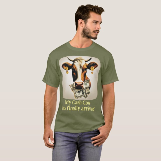 Meine Kasse Kuh ist endlich da T-Shirt (Vorne ganz)