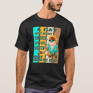 Meine Katze bricht nie Ihre Herz-Liebe Vater Mama T-Shirt