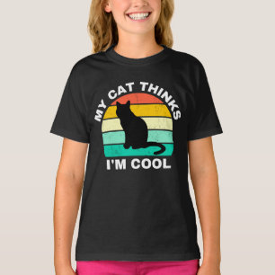 Meine Katze denkt, ich bin Cooler T - Shirt