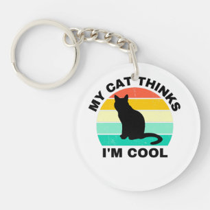 Meine Katze denkt, ich sei Cool Schlüsselanhänger
