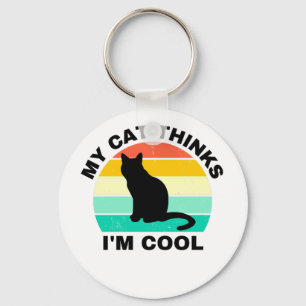 Meine Katze denkt, ich sei Cool Schlüsselanhänger