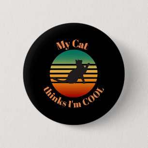 Meine Katze hält mich für cool Button